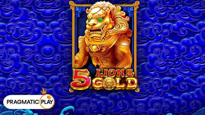 Temukan Kekayaan Emas di Slot Gacor 5 Lions Gold Pragmatic Play